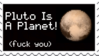 Pluto is a planet fuck you PNG